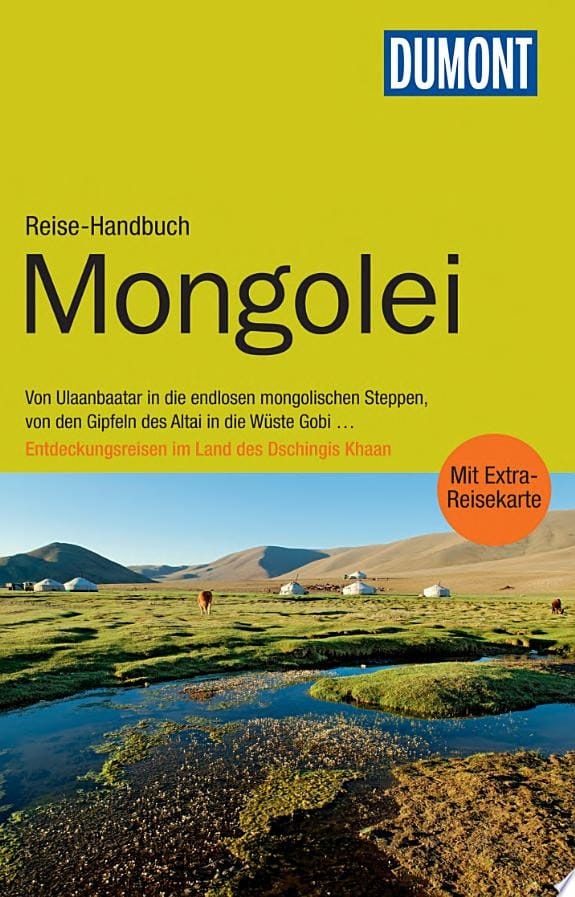 DuMont Reise-Handbuch Reiseführer Mongolei mit Extra-Reisekarte