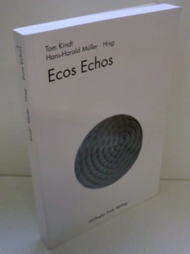 Ecos Echos das Werk Umberto Ecos : Dimensionen, Rezeptionen, Kritiken