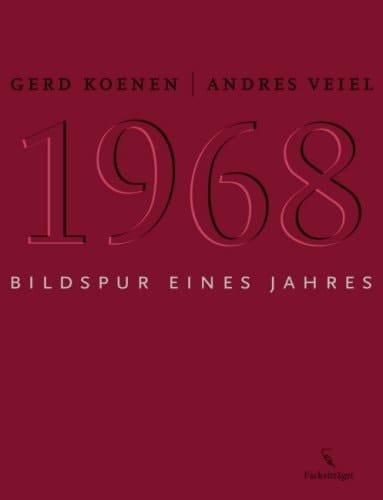 1968 Bildspur eines Jahres