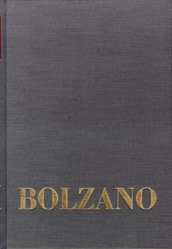 Bolzano-Bibliographie und Editionsprinzipien der Gesamtausgabe