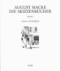 A August Macke Die Skizzenb