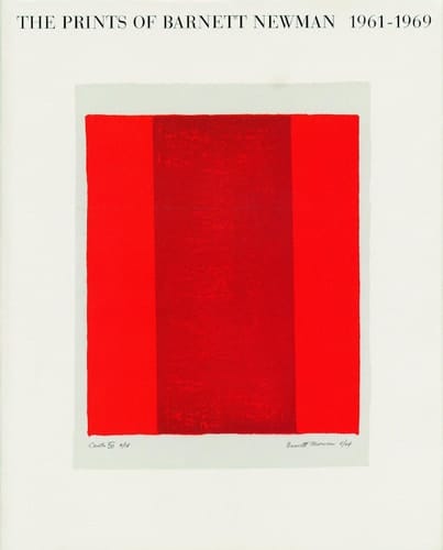 Barnett Newman: Prints 1961-1969