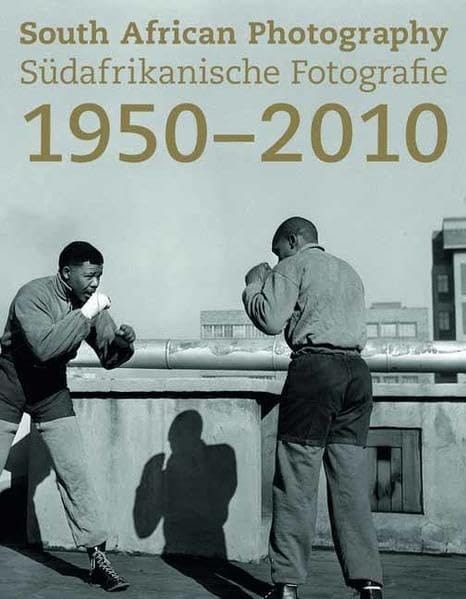 South African Photography 1950-2010 Exhibition, Freundeskreis Willy-Brandt-Haus, Berlin, May 28 - July 1, 2010 ; Museum Goch, May 30 - September 5, 2010 ; Stadthaus Ulm, June 19 - September 5, 2010