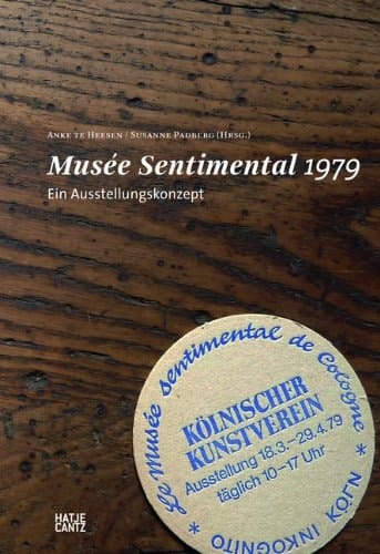 Musée sentimental 1979 ein Ausstellungskonzept