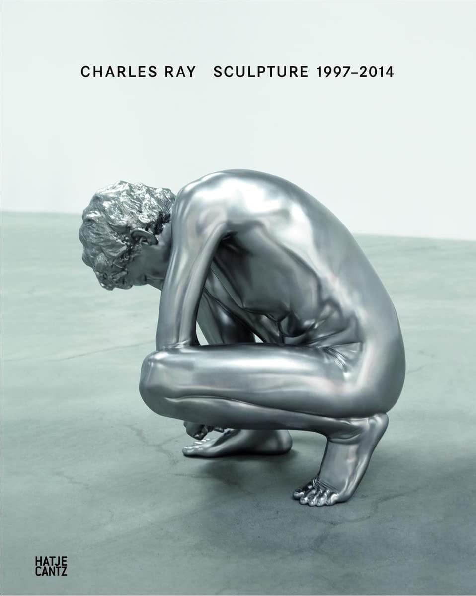 Charles Ray Sculpture 1997-2014