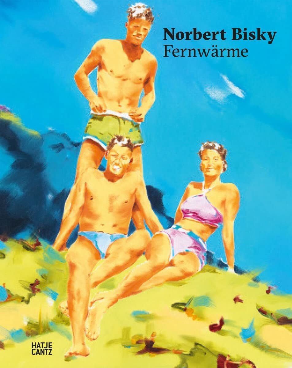 Norbert Biskey Fernwärme : September 2 - December 9, 2018 Museum Langmatt, Baden : the Langmatt Sidney and Jenny Brown Foundation