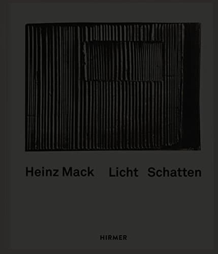 Heinz Mack Licht Schatten