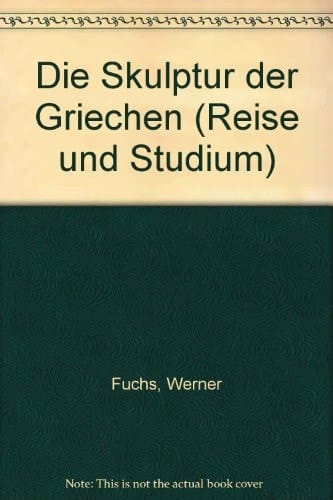 Die Skulptur der Griechen
