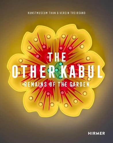 The Other Kabul Remains of the Garden
