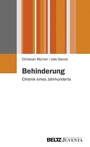 Behinderung Chronik eines Jahrhunderts