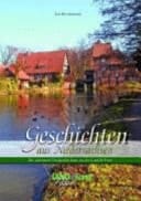 Geschichten aus Niedersachsen die schönsten Titelgeschichten aus der Land & Forst