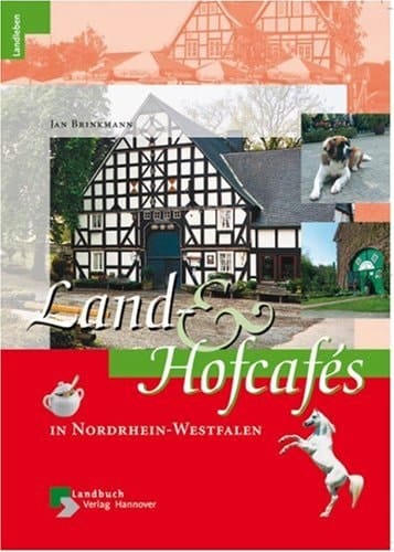 Land- & Hofcafés in Nordrhein-Westfalen