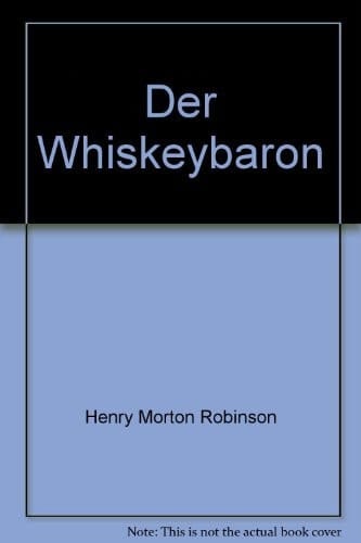 Der Whisky-Baron Roman