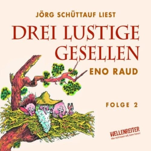 Drei lustige Gesellen Zweites Hörbuch.