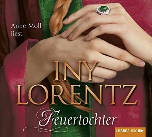 FEUERTOCHTER - LORENTZ,INY
