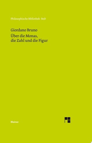 Über die Monas, die Zahl und die Figur als Elemente einer sehr geheimen Physik, Mathematik und Metaphysik.