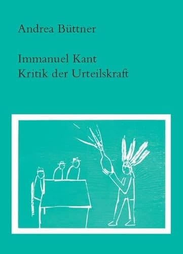 Immanuel Kant, Kritik der Urteilskraft
