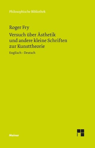 Versuch Über Ästhetik und Andere Kleine Schriften Zur Kunsttheorie Englisch-Deutsch