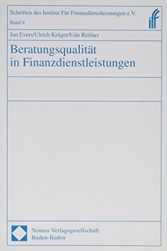 Beratungsqualität in Finanzdienstleistungen