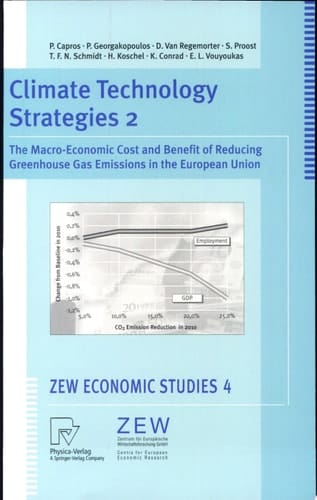Climate Technology Strategies 2 The Macro-Economic Cost and Benefit of Reducing Greenhouse Gas Emissions in the European Union