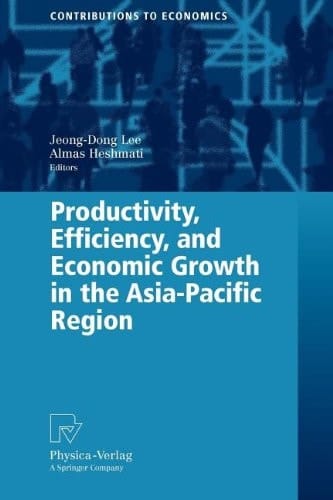 Productivity, Efficiency, and Economic Growth in the Asia-Pacific Region