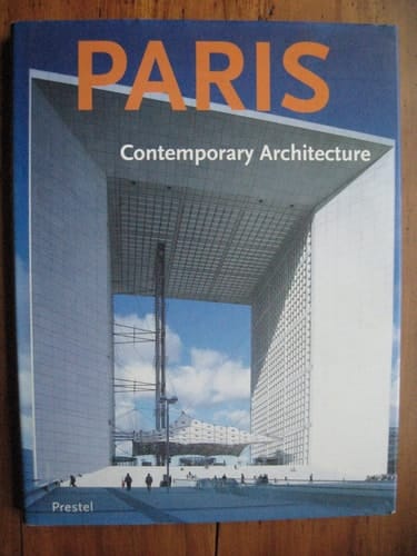 Paris: Contemporary Architecture
