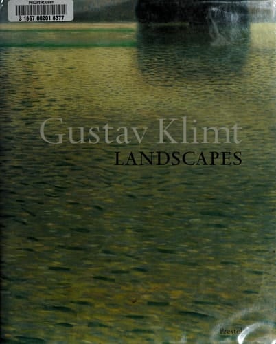 Gustav Klimt: Landscapes