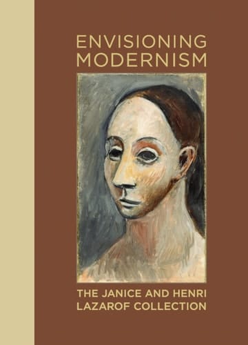 Envisioning Modernism The Janice and Henri Lazarof Collection