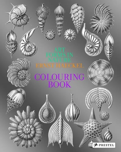 Art Forms in Nature A Colouring Book of Ernst Haeckel's Prints