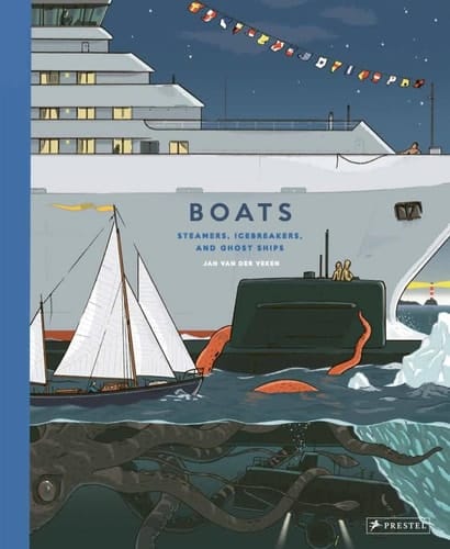 Boats Steamers, Icebreakers, and Ghost Ships