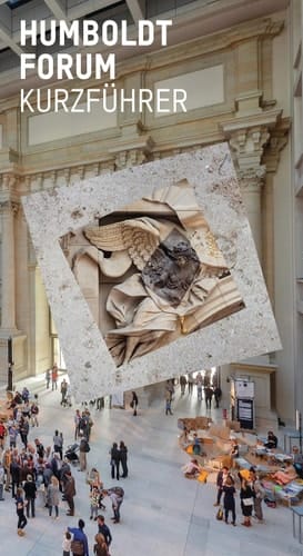 Humboldt Forum Kurzführer