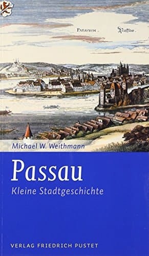 Passau kleine Stadtgeschichte