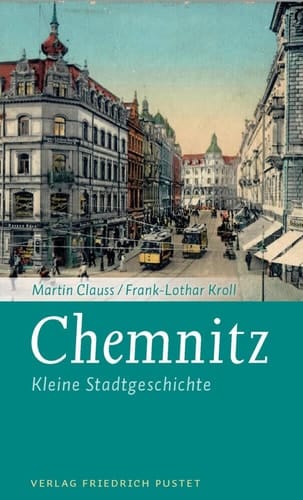 Chemnitz kleine Stadtgeschichte