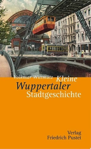Kleine Wuppertaler Stadtgeschichte