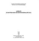 Aspekte europäischer Bodendenkmalpflege: [Redaktion, Brigitte Beyer und Jennifer Göbel] (Materialien zur Bodendenkmalpflege im Rheinland) (German Edition)