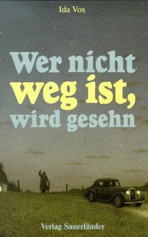 Wer nicht weg ist, wird gesehn