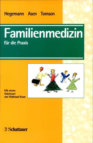 Familienmedizin für die Praxis
