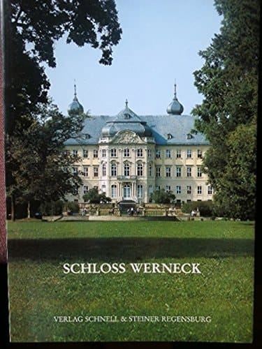 Schloss Werneck Bau- und Entstehungsgeschichte von Schloss und Fasanengarten im 18. und 19. Jahrhundert