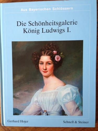 Die Schönheitsgalerie König Ludwigs I.