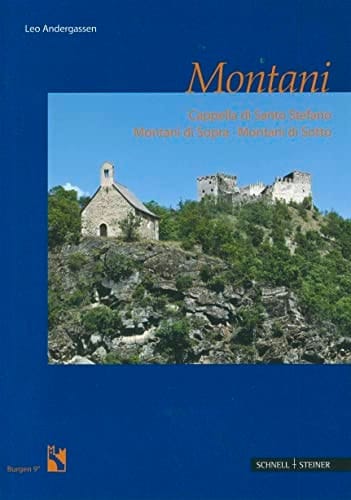 Montani Capella di Santo Stefano, Montani di Sopra, Montani di Sotto
