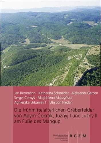 Die frühmittelalterlichen Gräberfelder von Adym-Čokrak, Južnyi I und Južnyi II am Fuße des Mangup