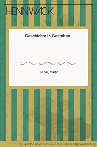 Geschichte in Gestalten