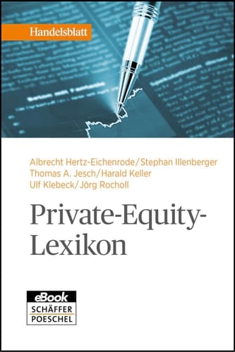 Private-Equity-Lexikon (Handelsblatt-Bücher) (German Edition)