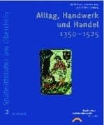 Spätmittelalter am Oberrhein.