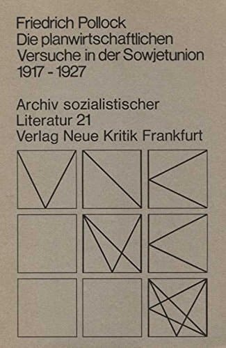 Die planwirtschaftlichen Versuche in der Sowjetunion 1917-1927