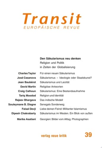 Transit 39. Europäische Revue Den Säkularismus neu denken