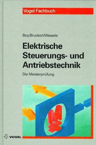 Elektrische Steuerungs- und Antriebstechnik
