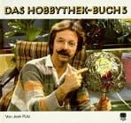 Das Hobbythek-Buch