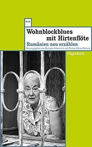 Wohnblockblues mit Hirtenflöte Rumänien neu erzählen