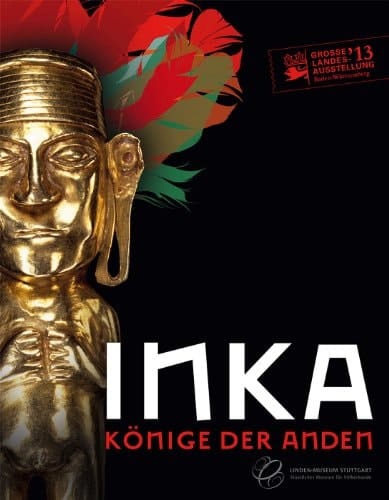 Inka Könige der Anden